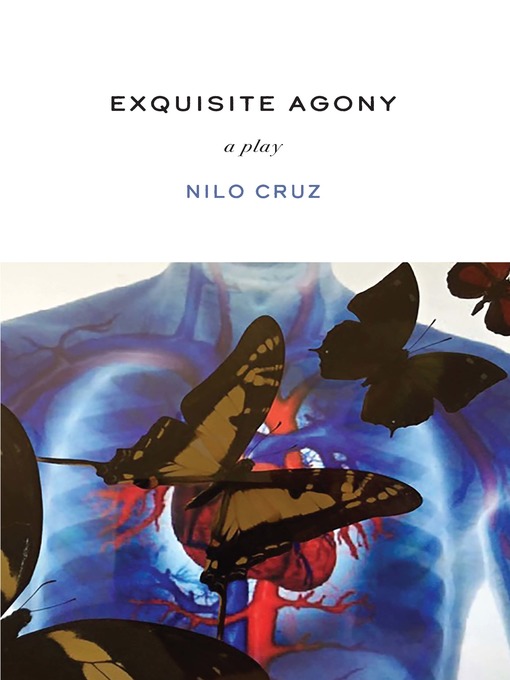 Title details for Exquisite Agony by Nilo Cruz - Available